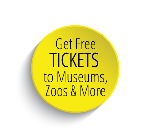 Links to information about getting free tickets to Museums, Zoos & More.