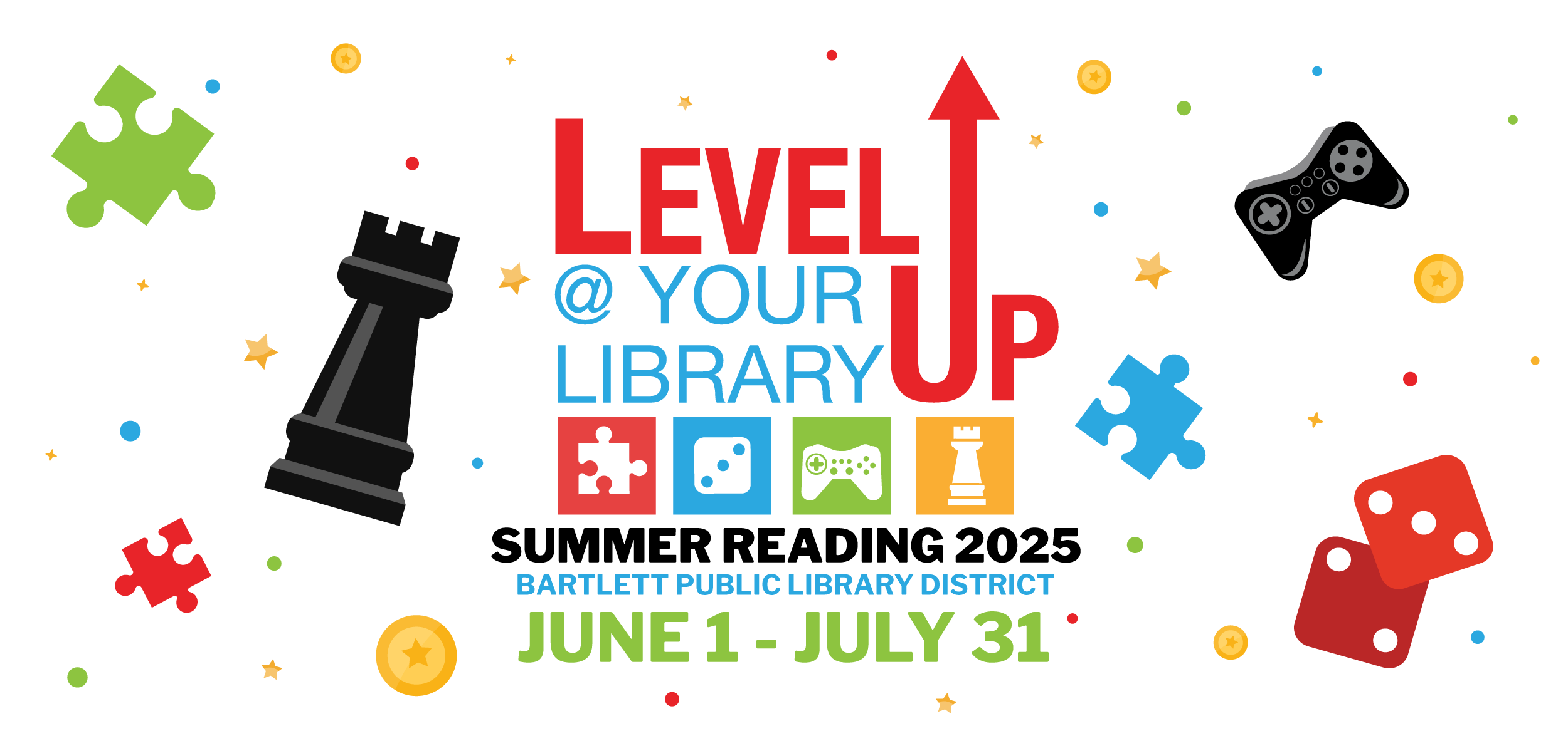 Various game pieces on a white background. Bold text in the center reads 'Level up at your library. Summer reading 2025 Bartlett Public Library District. June 1 to July 31'
