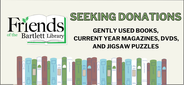 The Friends of the Library are seeking donations of gently used books, current year magazines, and complete jigsaw puzzles.