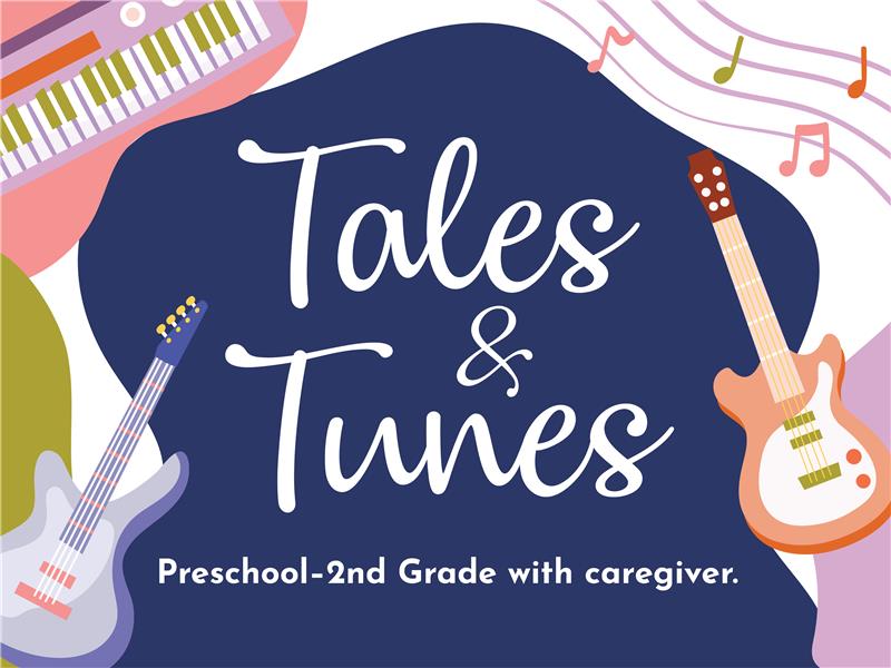 Tales & Tunes Storytime