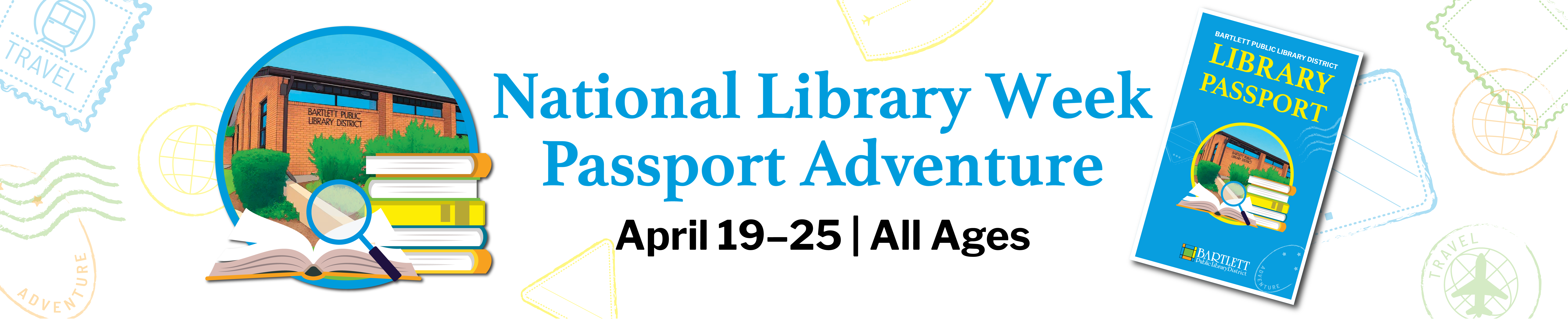 National Library Week Passport Adventure April 19-25