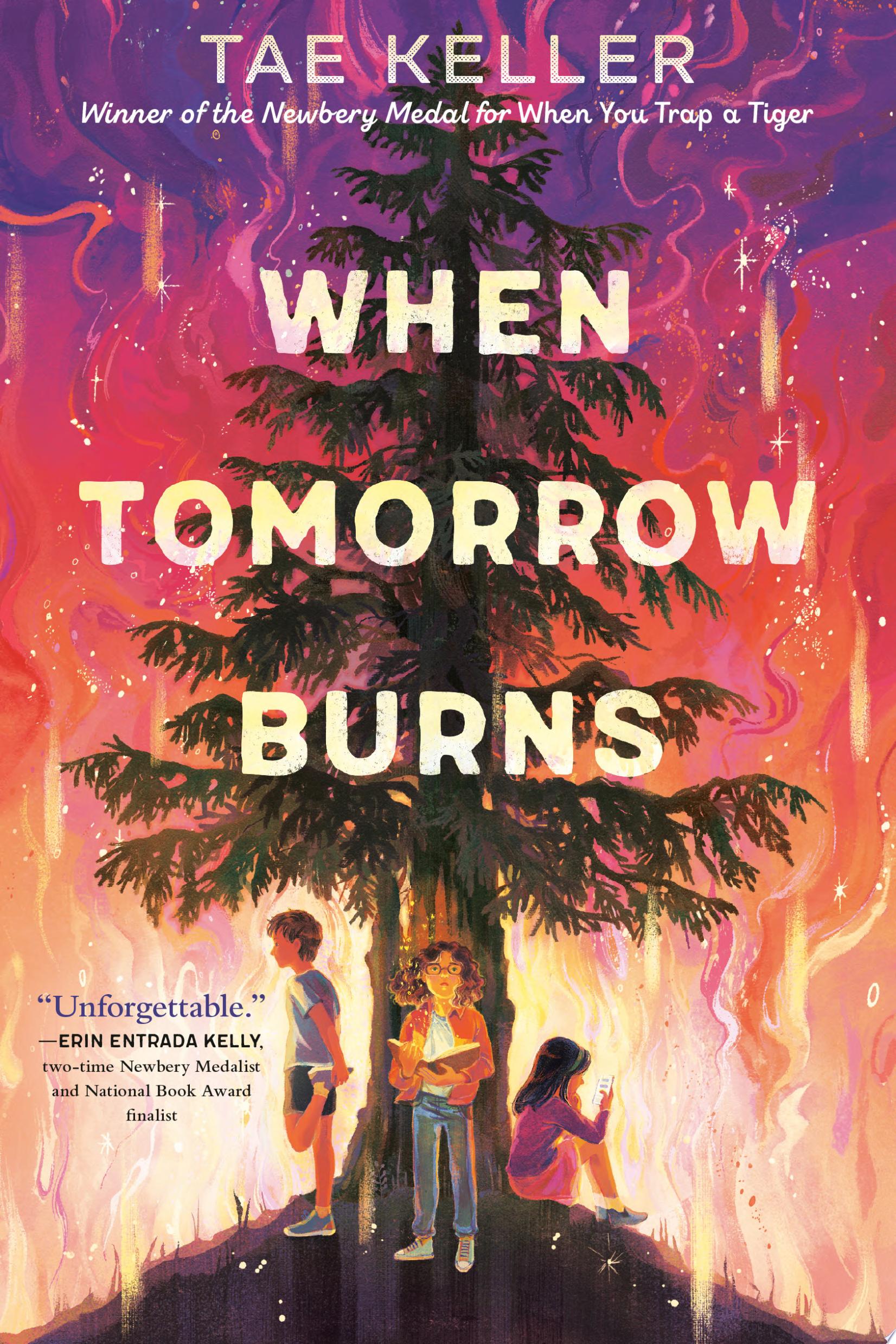 "When Tomorrow Burns" by Tae Keller