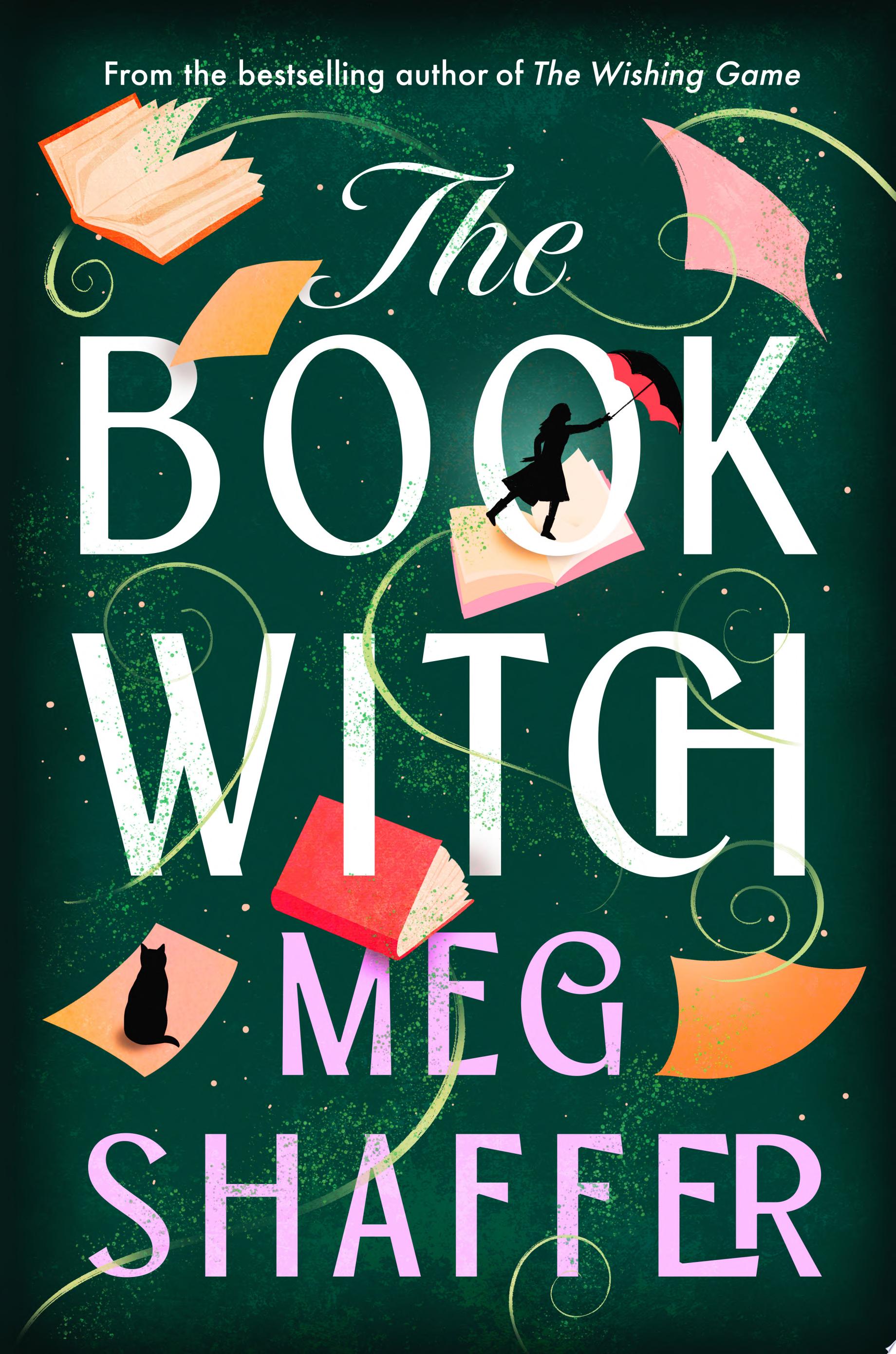 "The Book Witch" by Meg Shaffer