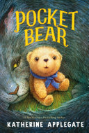 "Pocket Bear" by Katherine Applegate