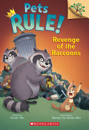 "Revenge of the Raccoons" by Susan Tan