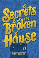 "Secrets of the Broken House" by Taryn Souders