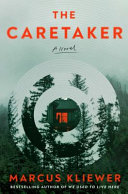 "The Caretaker" by Marcus Kliewer