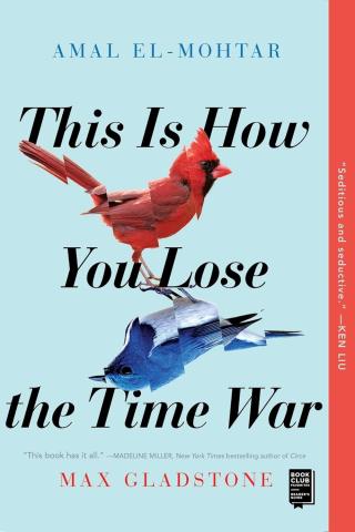 This is How You Lose the Time War cover art