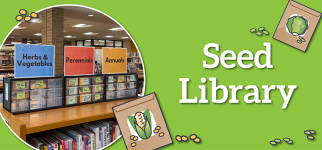 Seed Library banner with a lime green background and a circle image of seeds in the library